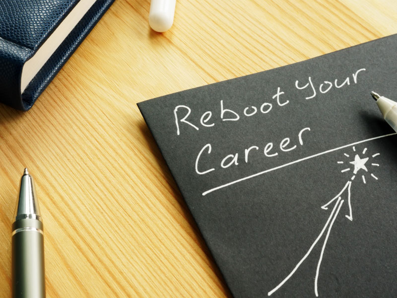 Reboot your career